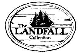 THE LANDFALL COLLECTION trademark
