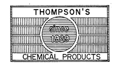 THOMPSON'S SINCE 1929 CHEMICAL PRODUCTS trademark