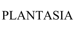 PLANTASIA trademark