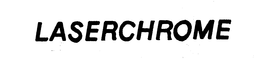 LASERCHROME trademark