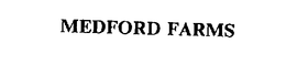 MEDFORD FARMS trademark