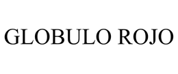 GLOBULO ROJO trademark