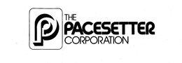 P THE PACESETTER CORPORATION trademark