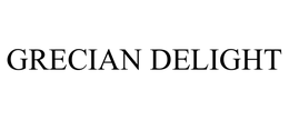 GRECIAN DELIGHT trademark