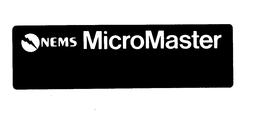 NEMS MICROMASTER trademark