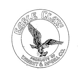 EAGLE CLAW PRODUCTS OF WRIGHT & MCGILL CO. trademark