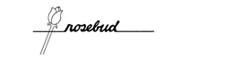 ROSEBUD trademark
