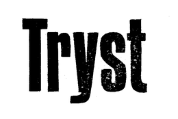 TRYST trademark