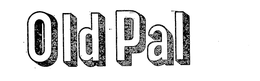 OLD PAL trademark