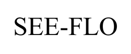 SEE-FLO trademark