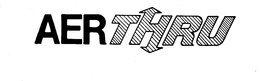 AER THRU trademark