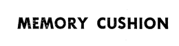 MEMORY CUSHION trademark