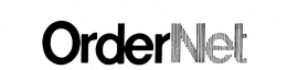 ORDERNET trademark