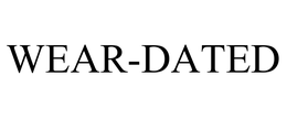 WEAR-DATED trademark