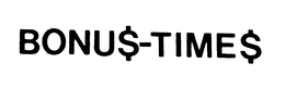 BONUS TIMES trademark