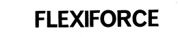 FLEXIFORCE trademark