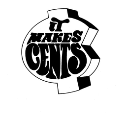 IT MAKES CENTS (CENT SYMBOL) trademark
