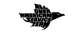 ALL OVER AMERICAN SERVICE TEAM trademark
