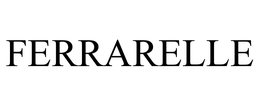 FERRARELLE trademark