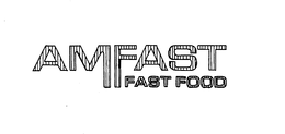 AMFAST - FAST FOOD trademark