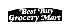 BEST BUY GROCERY MART trademark