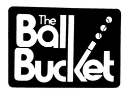 THE BALL BUCKET trademark