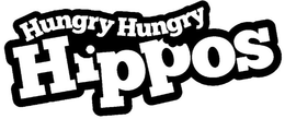 HUNGRY, HUNGRY HIPPOS trademark
