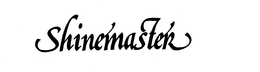 SHINEMASTER trademark