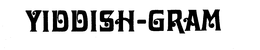 YIDDISH-GRAM trademark