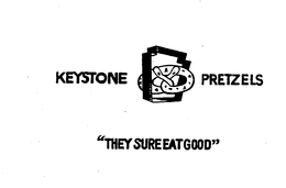 KEYSTONE PRETZELS "THEY SURE EAT GOOD" trademark