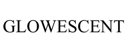GLOWESCENT trademark