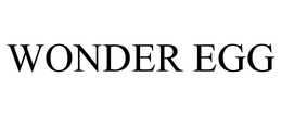 WONDER EGG trademark