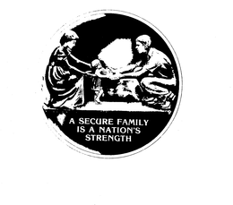 A SECURE FAMILY IS A NATION'S STRENGTH trademark