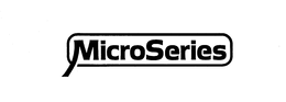 MICROSERIES trademark