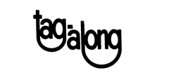TAG-ALONG trademark
