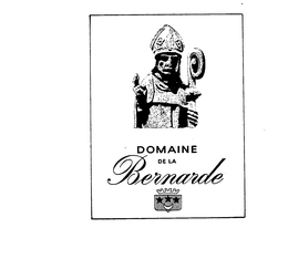 DOMAINE DE LA BERNARDE trademark