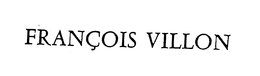 FRANCOIS VILLON trademark