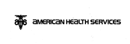 AMERICAN HEALTH SERVICES trademark