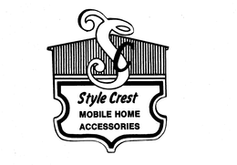 STYLE CREST MOBILE HOME ACCESSORIES trademark