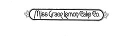 MISS GRACE LEMON CAKE CO. trademark