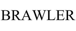 BRAWLER trademark