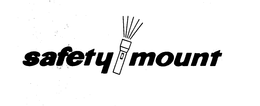 SAFETY MOUNT trademark