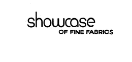 SHOWCASE OF FINE FABRICS trademark