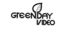 GREENDAY VIDEO trademark