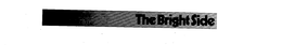 THE BRIGHT SIDE trademark