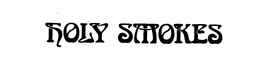 HOLY SMOKES trademark