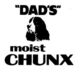 "DAD'S" MOIST CHUNX trademark