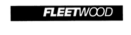 FLEETWOOD trademark