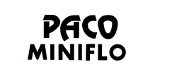 PACO MINIFLO trademark