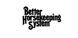 BETTER HORSEKEEPING SYSTEM trademark
